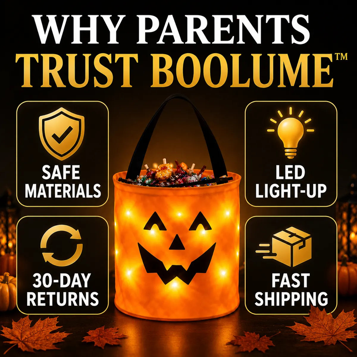 Why parents trust BooLume light-up trick-or-treat bags with kid-safe materials, LED design, returns, and fast USA shipping