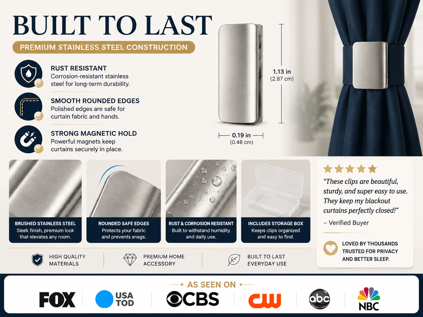 Built to last stainless magnetic curtain clips product benefits